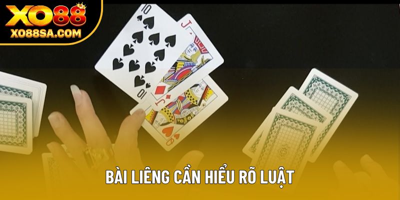 Bài Liêng cần hiểu rõ luật Bài Liêng cần hiểu rõ luật