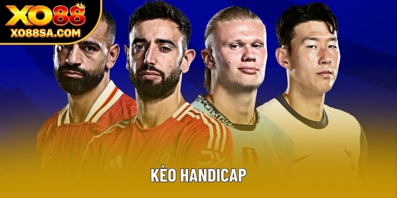 Kèo Handicap: Hướng Dẫn Toàn Diện Bí Quyết Thắng Lớn