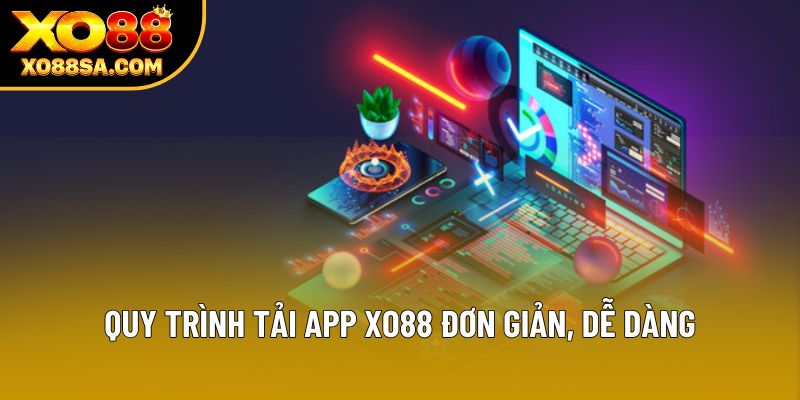 Quy trình tải app XO88 đơn giản, dễ dàng Quy trình tải app XO88 đơn giản, dễ dàng
